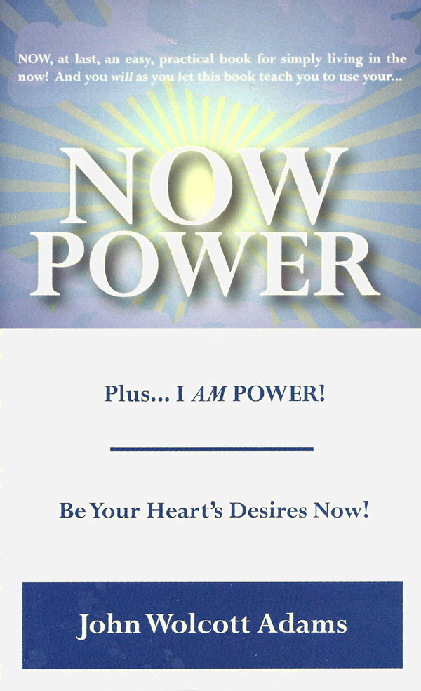Now Power by Rev. John W. Adams